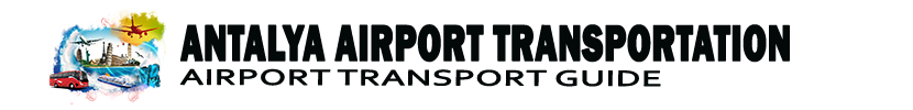 Accommodation Travel Directory Antalya Airport Transportation